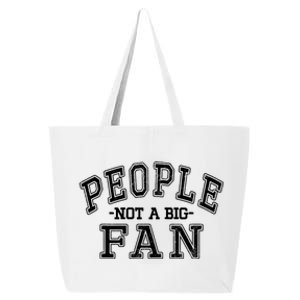 Funny Introvert Quotes People Not A Big Fan 25L Jumbo Tote