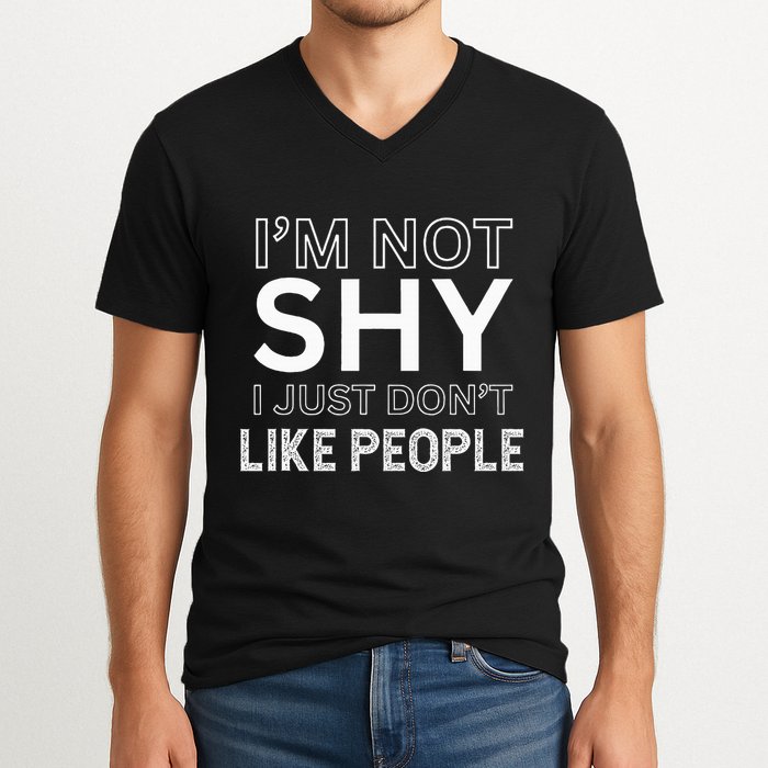 Funny Introvert Quotes And Sayings About Not Being Shy V-Neck T-Shirt