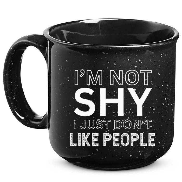 Funny Introvert Quotes And Sayings About Not Being Shy 15oz Campfire Ceramic Mug