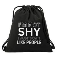 Funny Introvert Quotes And Sayings About Not Being Shy Drawstring Bag
