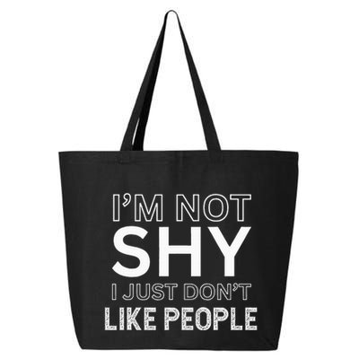 Funny Introvert Quotes And Sayings About Not Being Shy 25L Jumbo Tote