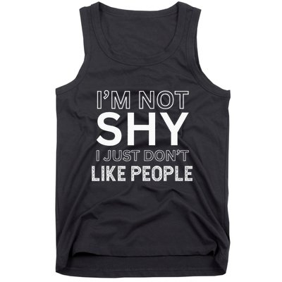 Funny Introvert Quotes And Sayings About Not Being Shy Tank Top