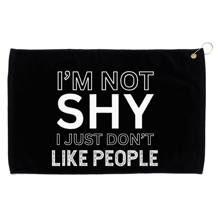 Funny Introvert Quotes And Sayings About Not Being Shy Grommeted Golf Towel