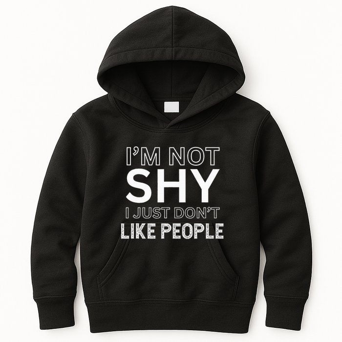 Funny Introvert Quotes And Sayings About Not Being Shy Kids Hoodie