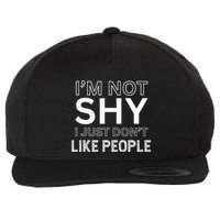 Funny Introvert Quotes And Sayings About Not Being Shy Wool Snapback Cap