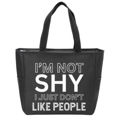 Funny Introvert Quotes And Sayings About Not Being Shy Zip Tote Bag