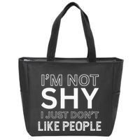 Funny Introvert Quotes And Sayings About Not Being Shy Zip Tote Bag
