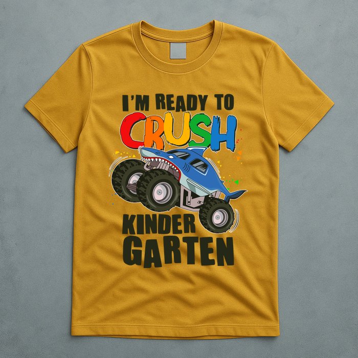 Funny I'm Ready To Crush Kindergarten Shark Monster Truck T-Shirt