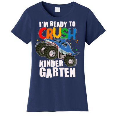 Funny I'm Ready To Crush Kindergarten Shark Monster Truck Women's T-Shirt