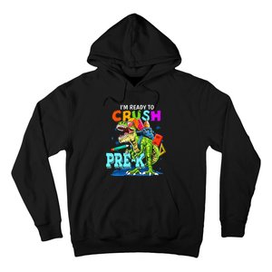 Funny I'm Ready To Crush Prek Dinosaur Back To School Hoodie