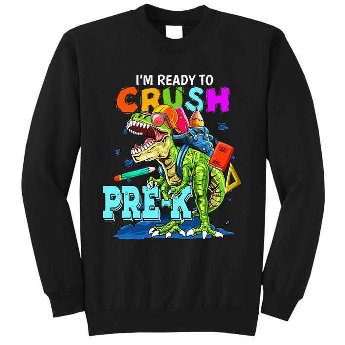 Funny I'm Ready To Crush Prek Dinosaur Back To School Sweatshirt