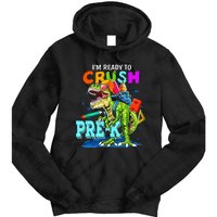 Funny I'm Ready To Crush Prek Dinosaur Back To School Tie Dye Hoodie