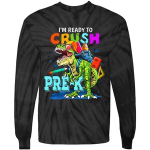 Funny I'm Ready To Crush Prek Dinosaur Back To School Tie-Dye Long Sleeve Shirt