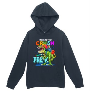 Funny I'm Ready To Crush Prek Dinosaur Back To School Urban Pullover Hoodie