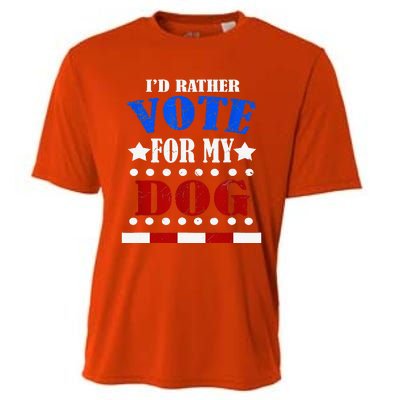 Funny ID Rather Vote For My Dog Humorous Cooling Performance Crew T-Shirt