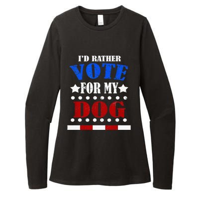 Funny ID Rather Vote For My Dog Humorous Womens CVC Long Sleeve Shirt