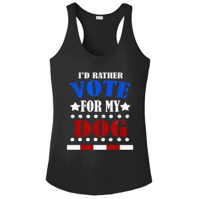 Funny ID Rather Vote For My Dog Humorous Ladies PosiCharge Competitor Racerback Tank