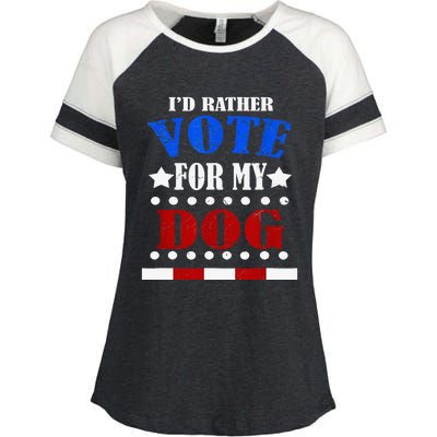 Funny ID Rather Vote For My Dog Humorous Enza Ladies Jersey Colorblock Tee