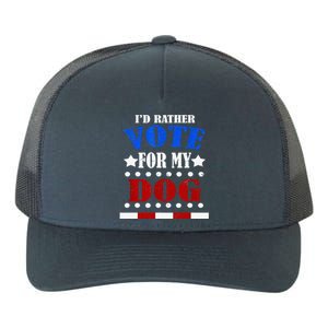 Funny ID Rather Vote For My Dog Humorous Yupoong Adult 5-Panel Trucker Hat