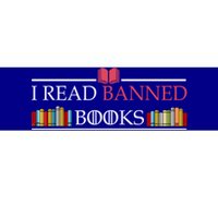 Funny I Read Banned Books Funny Gift National Librarian Week Great Gift Bumper Sticker