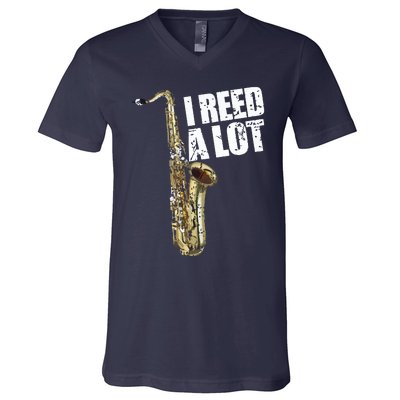 Funny I Reed A Lot Saxophone Player Alto Sax Tenor Sax Gift V-Neck T-Shirt