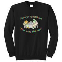 Frog I'd Rather Have Crumbs With Bums Tall Sweatshirt