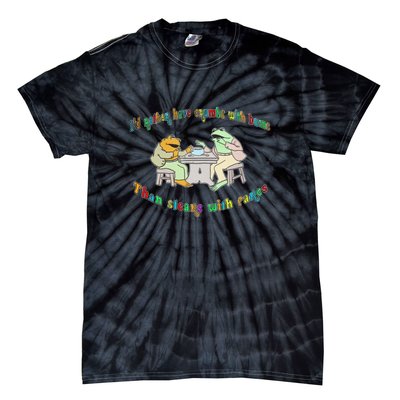 Frog I'd Rather Have Crumbs With Bums Tie-Dye T-Shirt