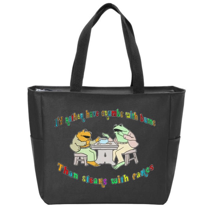 Frog I'd Rather Have Crumbs With Bums Zip Tote Bag