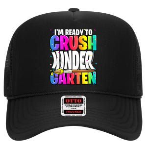 Funny I'm Ready To Crush Kindergarten Back To School High Crown Mesh Back Trucker Hat