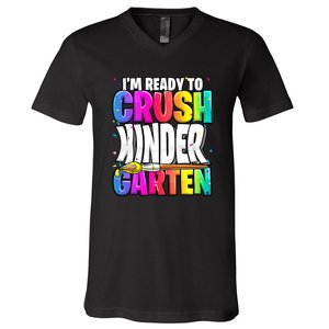 Funny I'm Ready To Crush Kindergarten Back To School V-Neck T-Shirt