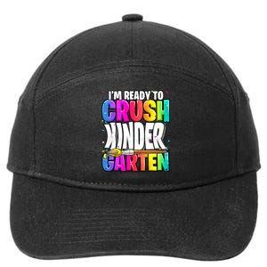 Funny I'm Ready To Crush Kindergarten Back To School 7-Panel Snapback Hat