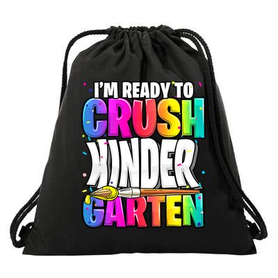Funny I'm Ready To Crush Kindergarten Back To School Drawstring Bag