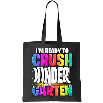 Funny I'm Ready To Crush Kindergarten Back To School Bag