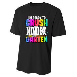 Funny I'm Ready To Crush Kindergarten Back To School Performance Sprint T-Shirt