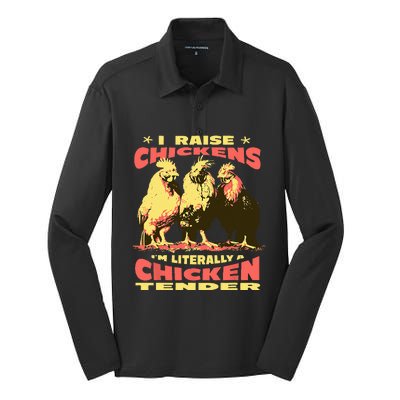 Funny I Raise Chickens Im Literally A Chicken Tender Silk Touch Performance Long Sleeve Polo