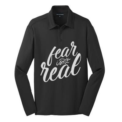 Fear Isn’t Real Funny For Men Women Silk Touch Performance Long Sleeve Polo