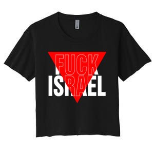 Fuck Israel Red Triangle Women's Crop Top Tee