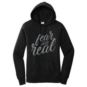 Fear Isnt Real Women's Pullover Hoodie