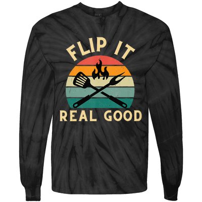 Flip It Real Good Funny BBQ Cookout Grill Masters Tie-Dye Long Sleeve Shirt