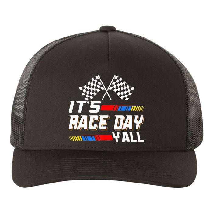 Funny Its Race Day Yall Checkered Flag Racing Track Yupoong Adult 5-Panel Trucker Hat