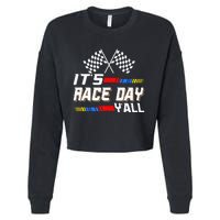 Funny Its Race Day Yall Checkered Flag Racing Track Cropped Pullover Crew