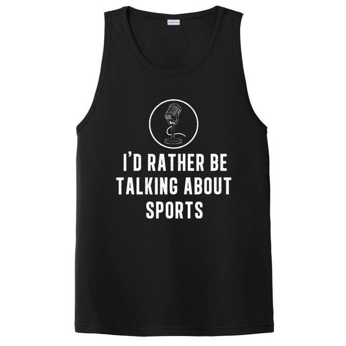 Funny ID Rather Be Talking About Sports A Game Commentator PosiCharge Competitor Tank