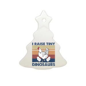 Funny I Raise Tiny Dinosaurs Chicken Joke Farmer Men Women Ceramic Tree Ornament