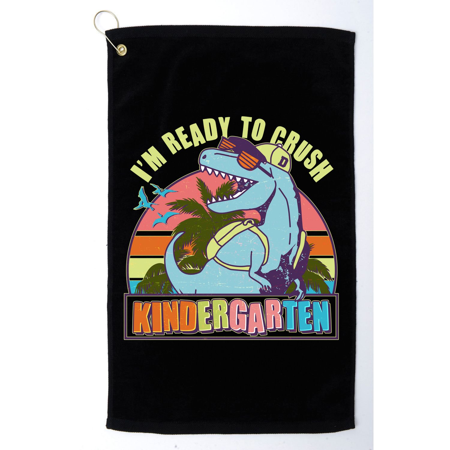 Funny I'm Ready To Crush Kindergarten Retro Dinosaur Golf Towel