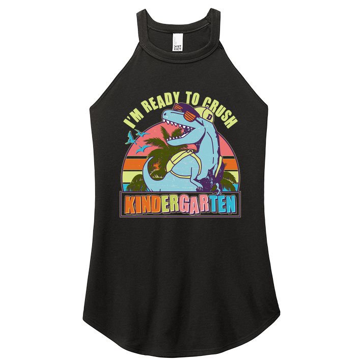 Funny I'm Ready To Crush Kindergarten Retro Dinosaur Women's Perfect Tri Rocker Tank