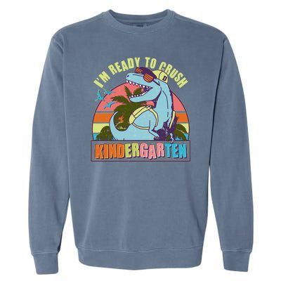 Funny I'm Ready To Crush Kindergarten Retro Dinosaur Garment-Dyed Sweatshirt