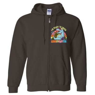 Funny I'm Ready To Crush Kindergarten Retro Dinosaur Full Zip Hoodie