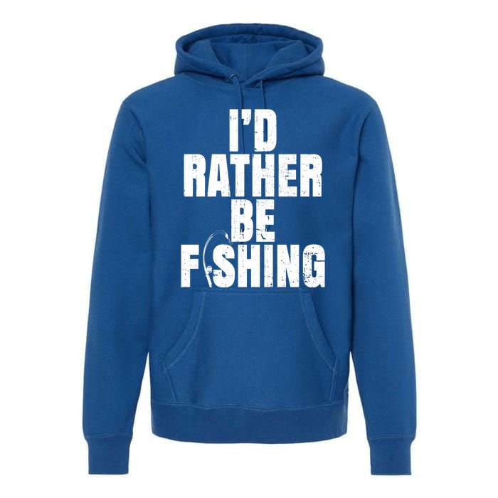 Fisher ID Rather Be Fishing Trout Fishing Dads Gift Premium Hoodie