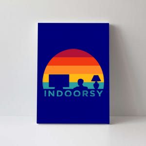 Funny Indoorsy Rather Be Inside Indoors Streaming Meme Gift Canvas