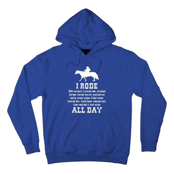 Funny I Rode All Day Horse Lover Meaningful Gift Hoodie